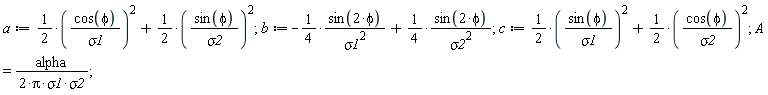 a := (1/2)*(cos(phi)/sigma1)^2+(1/2)*(sin(phi)/sigma2)^2;