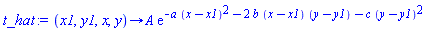 proc (x1, y1, x, y) options operator, arrow; A*exp(-a*(x-x1)^2-2*b*(x-x1)*(y-y1)-c*(y-y1)^2) end proc