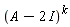 (A-2*I)^k