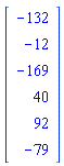 Vector[column]([[-132], [-12], [-169], [40], [92], [-79]])