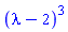 (lambda-2)^3