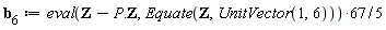 b[6] := 67*(eval(Z-Typesetting:-delayDotProduct(P, Z), Equate(Z, UnitVector(1, 6))))*(1/5)