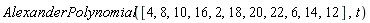 AlexanderPolynomial([4, 8, 10, 16, 2, 18, 20, 22, 6, 14, 12], t)