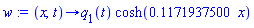 proc (x, t) options operator, arrow; q[1](t)*cosh(.1171937500*x) end proc