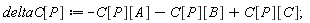 deltaC[P] := -C[P][A]-C[P][B]+C[P][C];