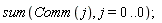 sum(Comm(j), j = 0 .. 0);