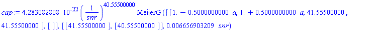 cap := 0.4283082808e-21*(1/snr)^40.55500000*MeijerG([[1.-.5000000000*a, 1.+.5000000000*a, 41.55500000, 41.55500000], []], [[41.55500000], [40.55500000]], 0.6656903209e-2*snr)