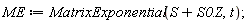 ME := MatrixExponential(S+Typesetting:-delayDotProduct(S0, Z), t);