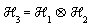 `&Hscr;`[3] = `&otimes;`(`&Hscr;`[1], `&Hscr;`[2])