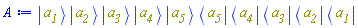 Physics:-`*`(Physics:-Ket(a__1), Physics:-Ket(a__2), Physics:-Ket(a__3), Physics:-Ket(a__4), Physics:-Ket(a__5), Physics:-Bra(a__5), Physics:-Bra(a__4), Physics:-Bra(a__3), Physics:-Bra(a__2), Physics:-Bra(a__1))
