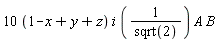 (10*(1-x+y+z))*i*A*B/sqrt(2)