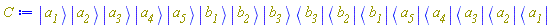 Physics:-`*`(Physics:-Ket(a__1), Physics:-Ket(a__2), Physics:-Ket(a__3), Physics:-Ket(a__4), Physics:-Ket(a__5), Physics:-Ket(b__1), Physics:-Ket(b__2), Physics:-Ket(b__3), Physics:-Bra(b__3), Physics:-Bra(b__2), Physics:-Bra(b__1), Physics:-Bra(a__5), Physics:-Bra(a__4), Physics:-Bra(a__3), Physics:-Bra(a__2), Physics:-Bra(a__1))