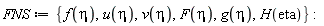 FNS := {F(eta), H(eta), f(eta), g(eta), u(eta), v(eta)}: