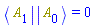Physics:-`*`(Physics:-Bra(A, 1), Physics:-Ket(A, 0)) = 0