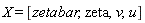 X = [zetabar, zeta, v, u]