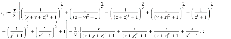 c[1] := (1/8)*w*{(1/((x+y+z)^2+1))^(3/2)+(1/((x+y)^2+1))^(3/2)+(1/((x+z)^2+1))^(3/2)+(1/((y+z)^2+1))^(3/2)+(1/(x^2+1))^(3/2)+(1/(y^2+1))^(3/2)+(1/(z^2+1))^(3/2)+1}+(1/8)*{x/((x+y+z)^2+1)+x/((x+y)^2+1)+x/((x+z)^2+1)+x/(x^2+1)}: