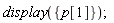 display({p[1]})