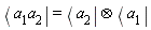 Bra(a) = `&otimes;`(Bra(b), Bra(c))
