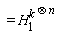 "= H[1]^(k^(&otimes;n))"
