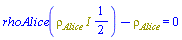 rhoAlice(Physics:-`*`(rho__Alice, I, Physics:-`^`(2, -1)))-rho__Alice = 0