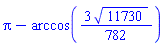 Pi-arccos((3/782)*11730^(1/2))