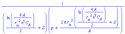 1/(((1/2)*ln(4*A/(`r__&omega;`^2*exp(gamma)*C__A))+S)*(p+2*Pi*`r__&omega;`^2*((1/2)*ln(4*A/(`r__&omega;`^2*exp(gamma)*C__A))+S)/A))
