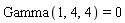 Gamma(1, 4, 4) = 0
