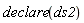 PDEtools:-declare(ds2)