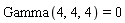 Gamma(4, 4, 4) = 0