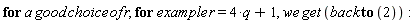 "for a good choice of r, for example r=4*q+1, we get (back to (2)):"