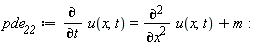 pde__22 := diff(u(x, t), t) = diff(u(x, t), x, x)+m