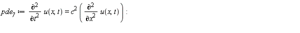 pde__7 := diff(u(x, t), t, t) = c^2*(diff(u(x, t), x, x))