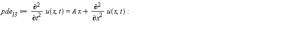 pde__13 := diff(u(x, t), t, t) = A*x+diff(u(x, t), x, x)