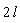2*l