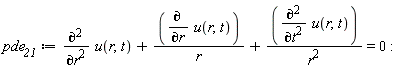 pde__21 := diff(u(r, t), r, r)+(diff(u(r, t), r))/r+(diff(u(r, t), t, t))/r^2 = 0