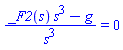 (_F2(s)*s^3-g)/s^3 = 0