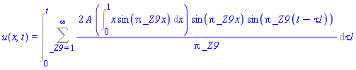 u(x, t) = Int(Sum(2*A*(Int(x*sin(Pi*_Z9*x), x = 0 .. 1))*sin(Pi*_Z9*x)*sin(Pi*_Z9*(t-tau1))/(Pi*_Z9), _Z9 = 1 .. infinity), tau1 = 0 .. t)