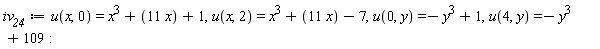 iv__24 := u(x, 0) = x^3+11*x+1, u(x, 2) = x^3+11*x-7, u(0, y) = -y^3+1, u(4, y) = -y^3+109