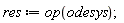 res := op(odesys);