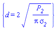 {d = 2*(P__2/(Pi*sigma__2))^(1/2)}