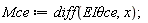 Mce := diff(`EI&theta;ce`, x);