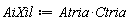AiXil := Atria*Ctria
