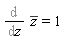 %diff(conjugate(z), z) = 1