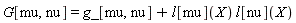G[mu, nu] = g_[mu, nu]+l[mu](X)*l[nu](X)