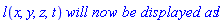 l(x, y, z, t)*`will now be displayed as`*l