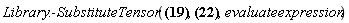 Library:-SubstituteTensor(Physics[Christoffel][alpha, mu, nu] = (1/2)*Physics[d_][nu](l[alpha](X), [X])*l[mu](X)+(1/2)*l[alpha](X)*Physics[d_][nu](l[mu](X), [X])+(1/2)*Physics[d_][mu](l[alpha](X), [X])*l[nu](X)+(1/2)*l[alpha](X)*Physics[d_][mu](l[nu](X), [X])-(1/2)*Physics[d_][alpha](l[mu](X), [X])*l[nu](X)-(1/2)*l[mu](X)*Physics[d_][alpha](l[nu](X), [X]), Physics[Riemann][alpha, mu, beta, nu] = Physics[g_][alpha, lambda]*(Physics[d_][beta](Physics[Christoffel][`~lambda`, mu, nu], [X])-Physics[d_][nu](Physics[Christoffel][`~lambda`, beta, mu], [X])+Physics[Christoffel][`~lambda`, beta, kappa]*Physics[Christoffel][`~kappa`, mu, nu]-Physics[Christoffel][`~lambda`, kappa, nu]*Physics[Christoffel][`~kappa`, beta, mu]), evaluateexpression)