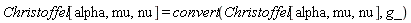 Christoffel[alpha, mu, nu] = convert(Christoffel[alpha, mu, nu], g_)