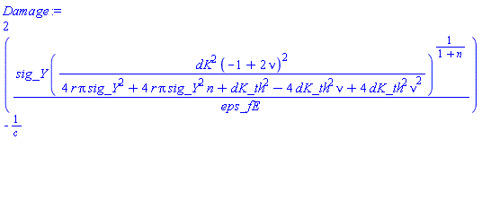 2*(sig_Y*(dK^2*(-1+2*nu)^2/(4*r*pi*sig_Y^2+4*r*pi*sig_Y^2*n+dK_th^2-4*dK_th^2*nu+4*dK_th^2*nu^2))^(1/(1+n))/(eps_f*E))^(-1/c)