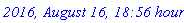 `2016, August 16, 18:56 hours`