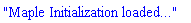 "Maple Initialization loaded..."